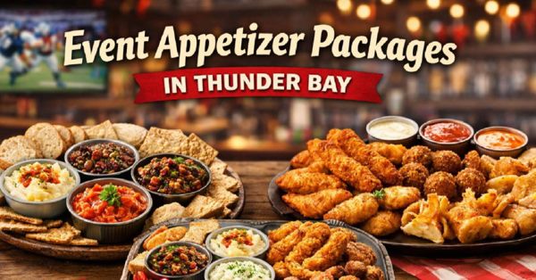 Event Appetizer Packages in Thunder Bay | Monty’s Joint